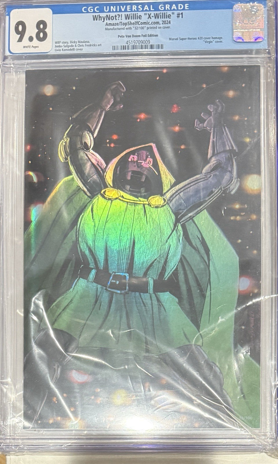WhyNot?! Willie "X-Willie" #1 CGC 9.8 - Pete Victor Von Doom Foil Ed. (32/100)