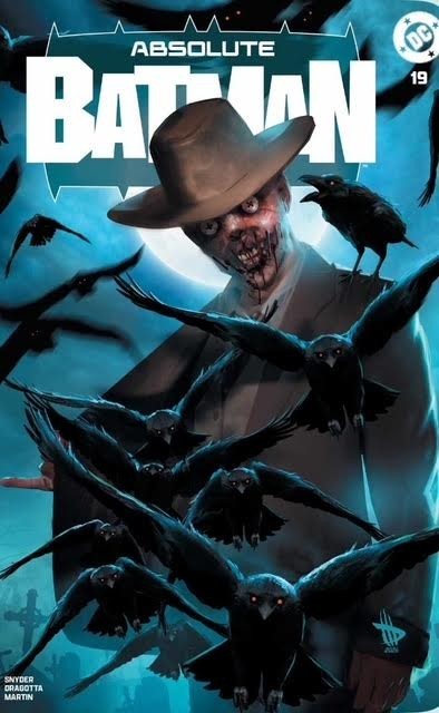 Absolute Batman #19 | Dave Wilkins Variant | 1st Scarecrow