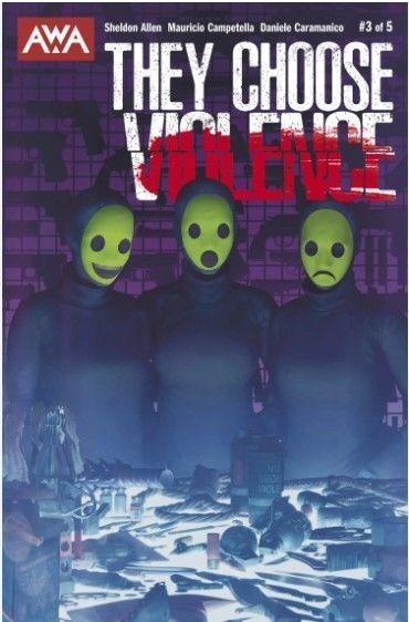They Choose Violence #3